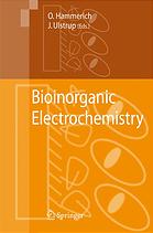 Bioinorganic Electrochemistry Ole Hammerich Jens Ulstrup