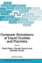 Computer Simulations Of Liquid Crystals And Polymers Paolo Pasini Slobodan Zumer Claudio Zannoni