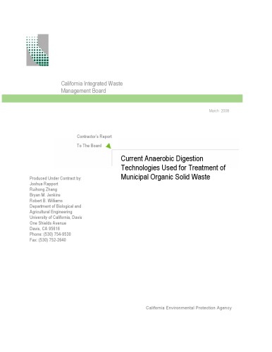 Current Anaerobic Digestion Technologies Used For The Treatment Of Municipal Organic Solid Waste Electronic Resource Contractors Report To The Board California Integrated Waste Management Board Ciwmb