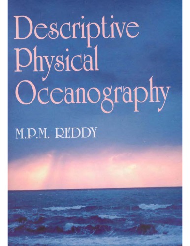 Descriptive Physical Oceanography M P M Reddy