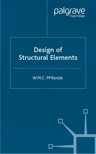 Design Of Structural Elements W M C Mckenzie