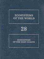Ecosystems Of The Deep Oceans Paul A Tyler