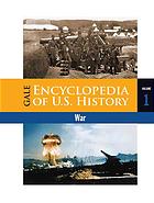 Gale Encyclopedia Of Us History War Gale Group