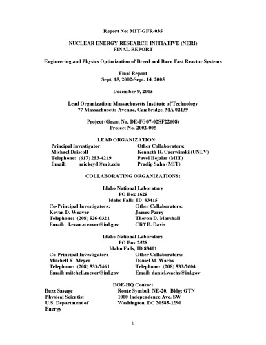 Engineering And Physics Optimization Of Breed And Burn Fast Reactor Systems Kevan Weaver Cliff Davis Ken Czerwinski Theron Marshall Michael Pope All Authors
