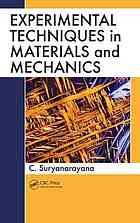 Experimental Techniques In Materials And Mechanics C Suryanarayana