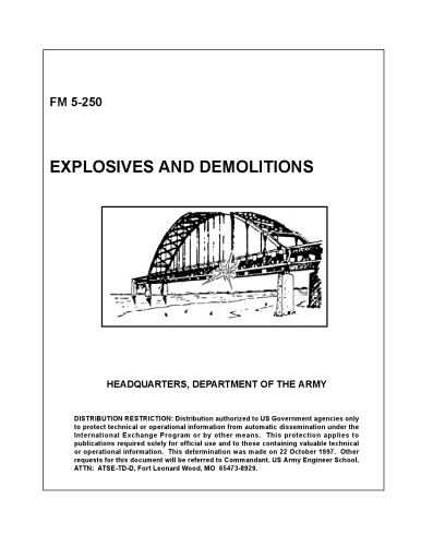Us Army Explosives And Demolitions Handbook United States Dept Of The Army