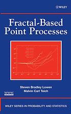 Fractalbased Point Processes Steven Bradley Lowen Malvin Carl Teich