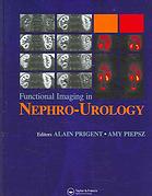 Functional Imaging In Nephrourology Alain Prigent Md Amy Piepsz International Scientific Committee Of Radionuclides In Nephrourology Meeting