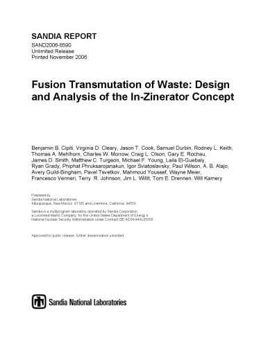 Fusion Transmutation Of Waste Design And Analysis Of The Inzinerator Concept T R Johnson Thomas E Drennen Wayne Meier Craig Lee Olson Francesco Venneri All Authors