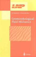 Geomorphological Fluid Mechanics Neil J Balmforth A Provenzale