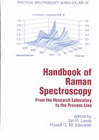 Handbook Of Raman Spectroscopy From The Research Laboratory To The Process Line Ian R Lewis Howell G M Edwards