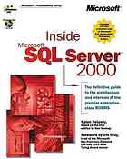 Inside Microsoft Sql Server 2000 Kalen Delaney Ron Soukup
