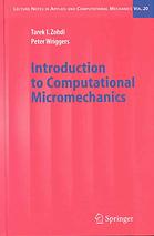 Introduction To Computational Micromechanics Tarek I Zohdi P Wriggers
