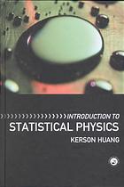 Introduction To Statistical Physics Kerson Huang