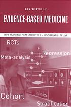 Key Topics In Evidencebased Medicine Dermot P B Mcgovern Et Al