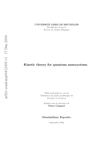 Kinetic Theory For Quantum Nanosystems Pierre Gaspard Gregoire Nicolis Fritz Haake Johnwilliam Turner Jacques Lievin Esposito