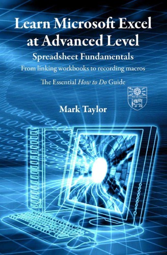Learn Microsoft Excel At Advanced Level Mark Taylor
