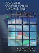 Logic And Computer Design Fundamentals 3rd Ed M Morris Mano Charles R Kime