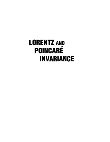 Lorentz And Poincare Invariance 100 Years Of Relativity J P Hsu Yuanzhong Zhang