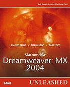 Macromedia Dreamweaver Mx 2004 Unleashed Zak Ruvalcaba Matthew Pizzi