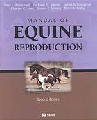 Manual Of Equine Reproduction 2nd Ed Terry L Blanchard Et Al