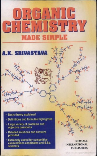 Organic Chemistry Made Simple A K Srivastava