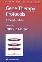 Gene Therapy Protocols 2nd Ed Jeffrey Robert Morgan