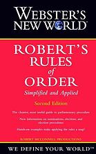 Websters New World Roberts Rules Of Order Simplified And Applied 2nd Ed Henry M Robert Robert Mcconnell Productions