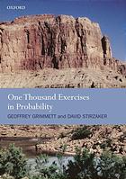 One Thousand Exercises In Probability 1st Edition Geoffrey Grimmett David Stirzaker