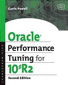 Oracle Performance Tuning For 10gr2 Gavin Powell