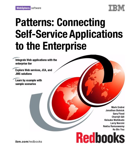 Patterns On Zos Connecting Selfservice Applications To The Enterprise 1st Ed Franck Injey International Business Machines Corporation International Technical Support Organization Et Al