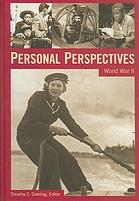 Personal Perspectives World War Ii Timothy C Dowling Abcclio Information Services