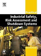 Practical Industrial Safety Risk Assessment And Shutdown Systems For Industry Dave Macdonald