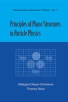 Principles Of Phase Structures In Particle Physics Hildegard Meyerortmanns Thomas Reisz