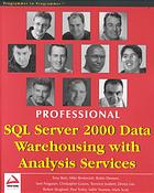 Professional Sql Server 2000 Data Warehousing With Analysis Services Tony Bain Et Al