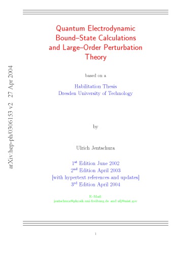 Quantum Electrodynamic Bound State Calculations And Large Order Perturbation Theory Ulrich Jentschura