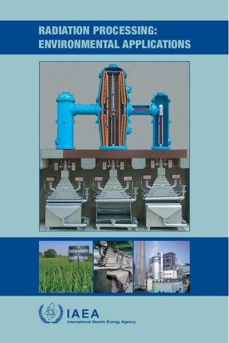 Radiation Processing Environmental Applications Seyedmohammad Hajisaeid International Atomic Energy Agency