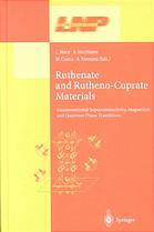 Ruthenate And Ruthenocuprate Materials Unconventional Superconductivity Magnetism And Quantum Phase Transitions C Noce Et Al