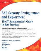 Sap Security Configuration And Deployment The It Administrators Guide To Best Practices Leslie Wunyoung Joey Hirao Et Al