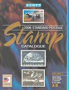 Scott 2006 Standard Postage Stamp Catalogue 162nd Ed Scott Publishing Co