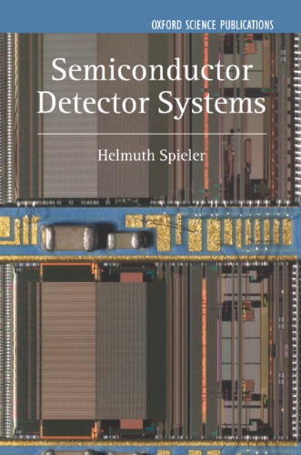 Semiconductor Detector Systems Helmuth Spieler
