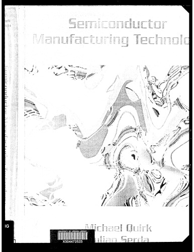 Semiconductor Manufacturing Technology Michael Quirk Julian Serda