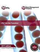 Itil Service Transition 2nd Ed 2011 Ed Great Britain Cabinet Office