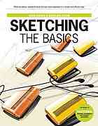 Sketching The Basics Koos Eissen Roselien Steur