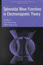 Spheroidal Wave Functions In Electromagnetic Theory Lewei Li Xiaokang Kang Mookseng Leong