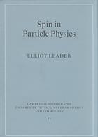 Spin In Particle Physics Elliot Leader