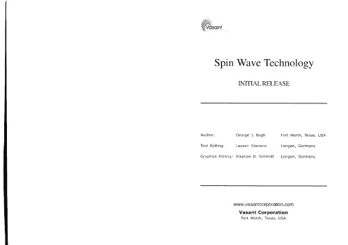Spin Wave Technology Initial Release George J Bugh