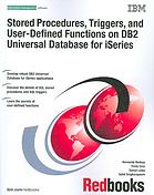 Stored Procedures Triggers And Userdefined Functions On Db2 Universal Database For Iseries Hernando Bedoya International Business Machines Corporation International Technical Support Organization Et Al