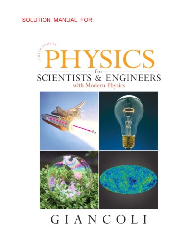 Solutions Manual For Physics For Scientists Engineers With Modern Physics 4th Edition Giancoli