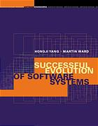 Successful Evolution Of Software Systems Hongji Yang Martin Ward